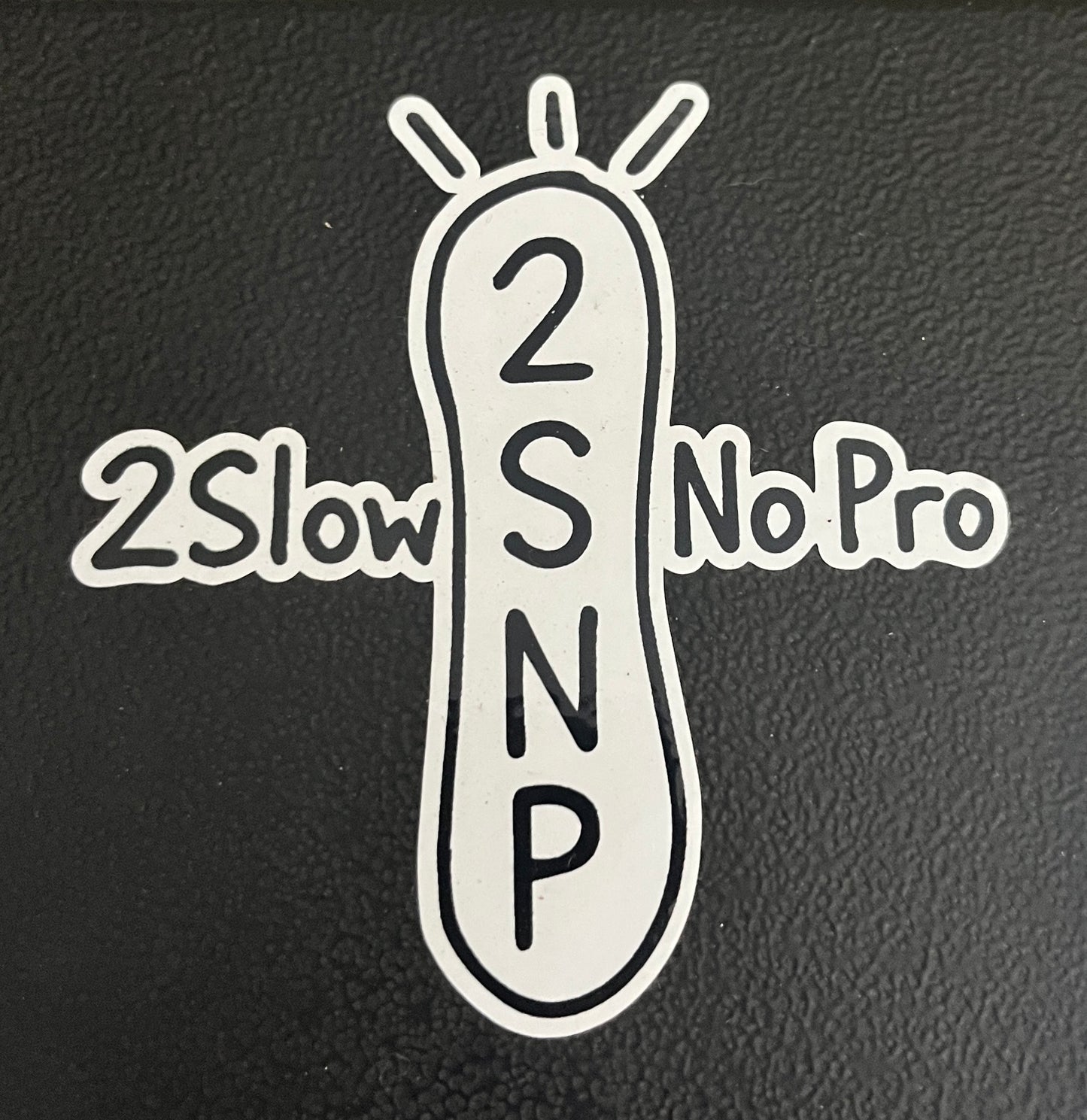 2 Slow No Pro Stickers - Combo